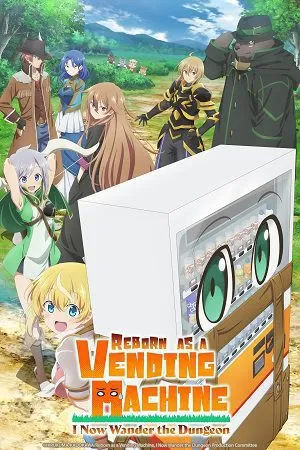 Reborn as a Vending Machine, I Now Wander the Dungeon 2026 Season 3 Hindi - English - Japanese Audio [EP 01 - 07 Added]