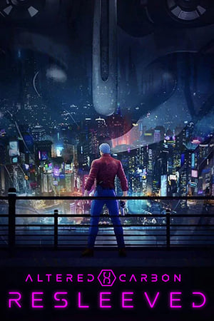 Altered Carbon: Resleeved (2020) Hindi Dual Audio 250MB Movie Poster
