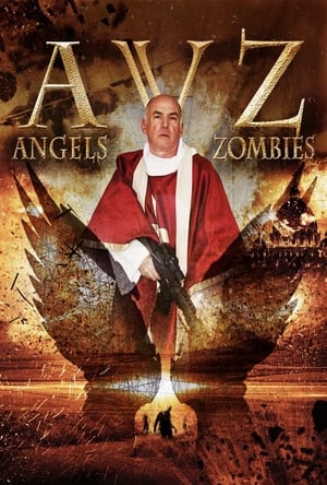 AvZ Angels vs Zombies 2018 Hindi Dual Audio [1.1GB] Movie Poster
